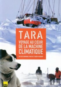 Tara : Voyage au coeur de la machine climatique