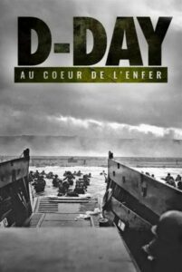 D-Day, au coeur de l D-Day, au coeur de l