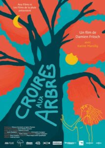 Croire aux arbres