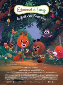 Edmond et Lucy - La forêt c