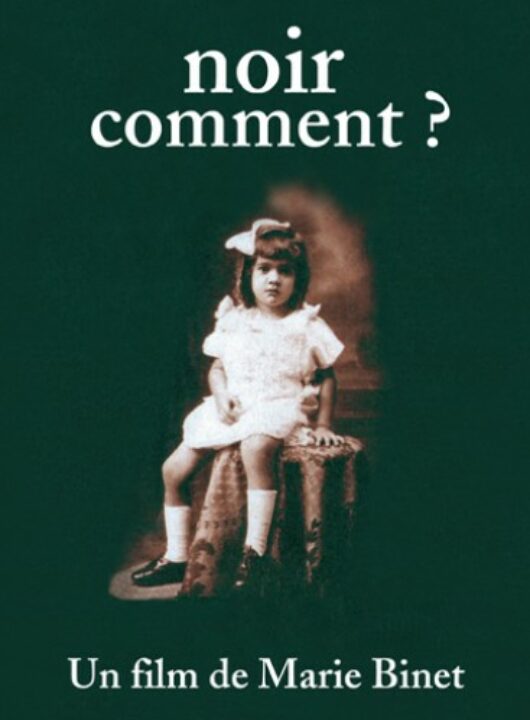Noir comment ?
