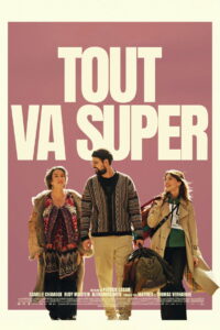 Tout va super Tout va super